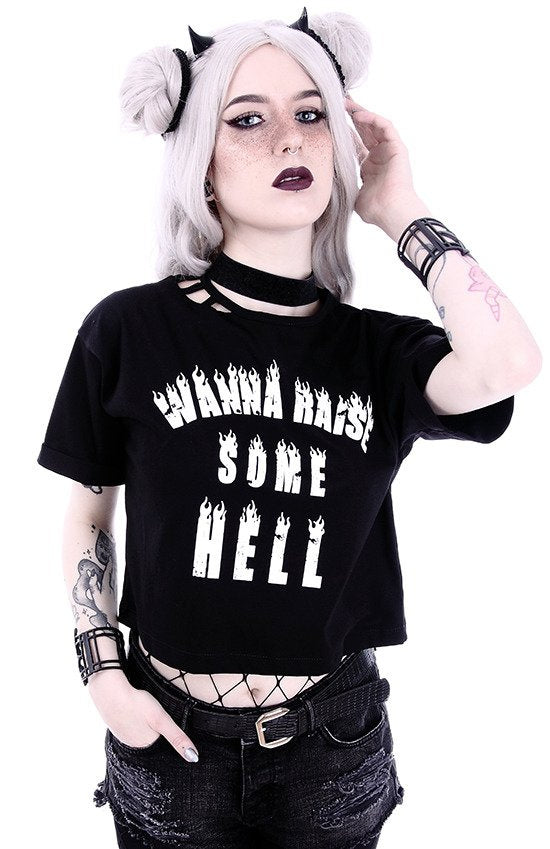 Wanna raise some Hell
