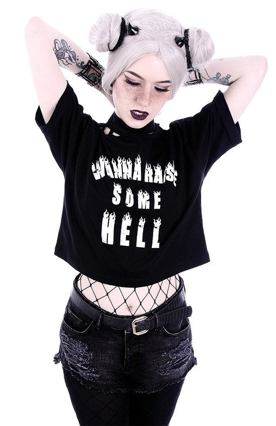 Wanna raise some Hell
