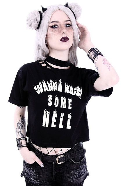 Wanna raise some Hell
